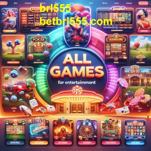 Explorando a Categoria 'Todos os Jogos' no brl555